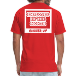 Employee of the Month Runner up T-Shirt (White Font) - red