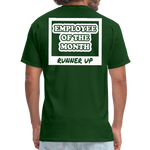 Employee of the Month Runner up T-Shirt (White Font) - forest green