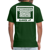 Employee of the Month Runner up T-Shirt (White Font) - forest green