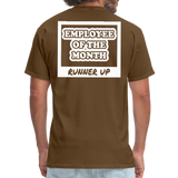 Employee of the Month Runner up T-Shirt (White Font) - brown
