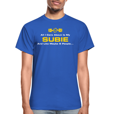 All I Care About Is My Subie & 5 People - royal blue