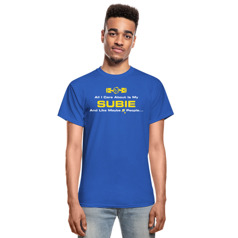 All I Care About Is MY Subie & 2 People - royal blue