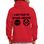 I get Paid To Stand Around (Flagger) Men's Hoodie - red