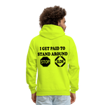 I get Paid To Stand Around (Flagger) Men's Hoodie - safety green