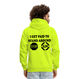 I get Paid To Stand Around (Flagger) Men's Hoodie - safety green
