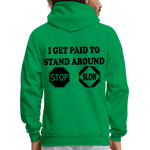 I get Paid To Stand Around (Flagger) Men's Hoodie - kelly green