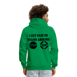 I get Paid To Stand Around (Flagger) Men's Hoodie - kelly green