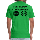 I Get Paid To Stand Around (Flagger) T-Shirt - bright green