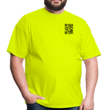 I Get Paid To Stand Around (Flagger) T-Shirt - safety green