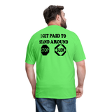I Get Paid To Stand Around (Flagger) T-Shirt - kiwi