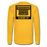 Employee of the Month Runner up Long Sleeve T-Shirt - gold
