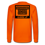 Employee of the Month Runner up Long Sleeve T-Shirt - orange