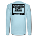 Employee of the Month Runner up Long Sleeve T-Shirt - powder blue